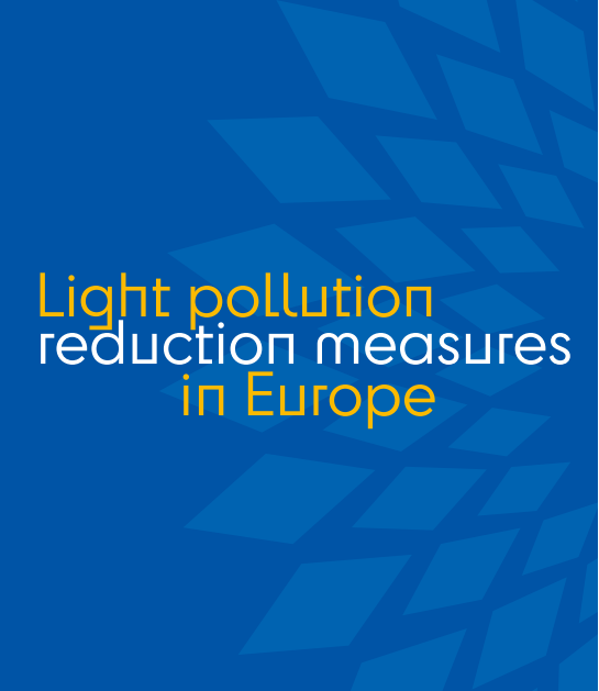 Light pollution reductions measures in Europe-Cities at Night